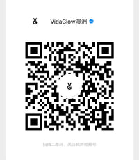 微信视频号: VIDAGLOW澳洲